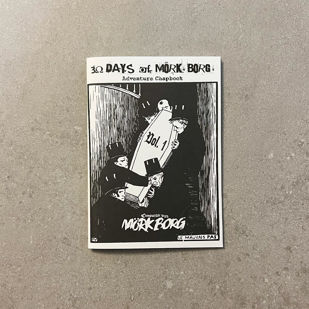 30 Days of MÖRK BORG, Adventure Chapbook Vol. 1