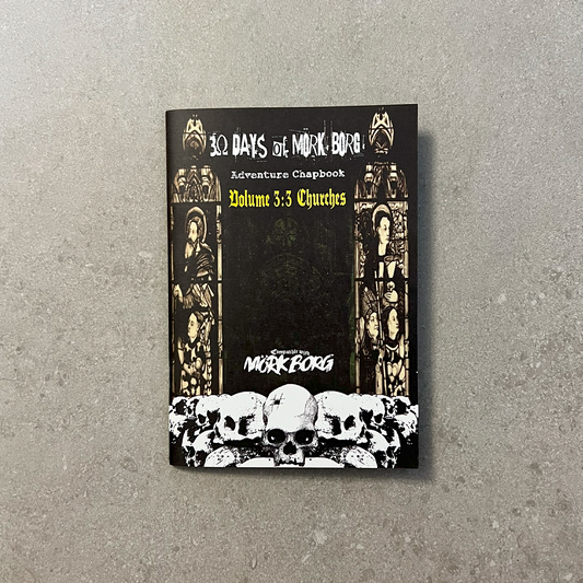 30 Days of MÖRK BORG, Adventure Chapbook Vol 3